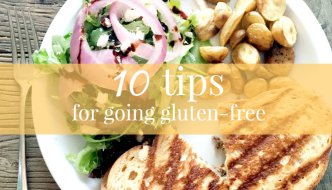 10 Tips For Going Gluten-Free Plus Printable Shopping List
